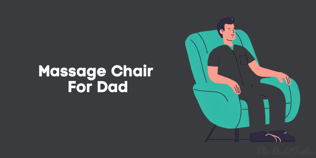 massage chair perfect gift for dad